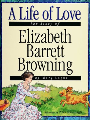 cover image of Love - The Story of Elizabeth Barrett Browning